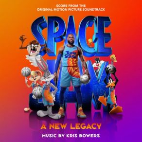 Space Jam: A New Legacy (Score From The Original Soundtrack) album cover