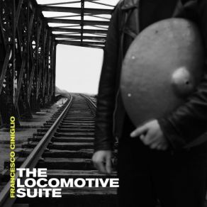 The Locomotive Suite album cover