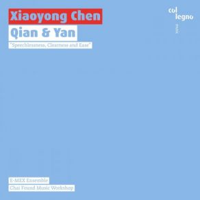 Xiaoyong Chen: Qian & Yan album cover