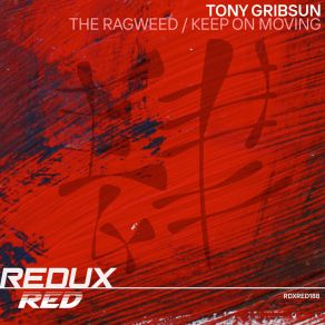 The Ragweed / Keep On Moving album cover