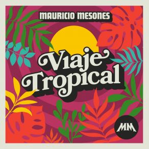 Viaje Tropical album cover