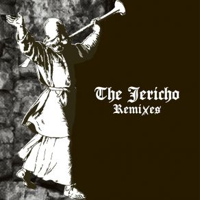 The Jericho Remixes album cover