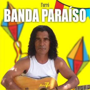 Forró Banda Paraiso album cover