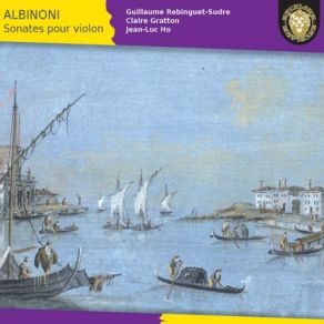 Tomaso Albinoni: Sonates Pour Violon album cover