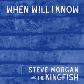 When Will I Know album cover