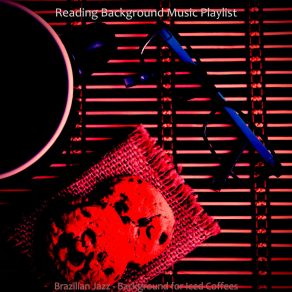 Brazilian Jazz - Background For Iced Coffees album cover