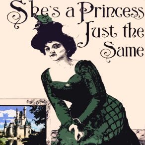 She's A Princess Just The Same album cover