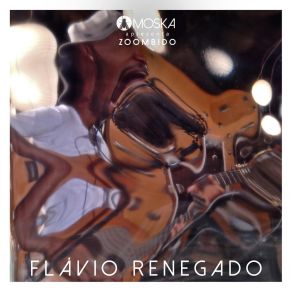 Moska Apresenta Zoombido: Flávio Renegado album cover