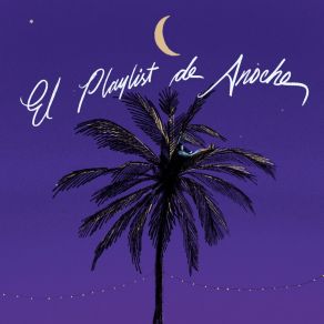 El Playlist De Anoche album cover
