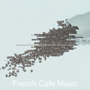 Mysterious Brazilian Jazz - Ambiance For Iced Coffees album cover