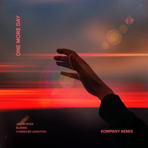 One More Day (With Chandler Leighton) (Kompany Remix) album cover