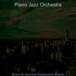 Music For Gourmet Restaurants (Piano) album cover