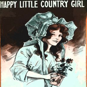 Happy Little Country Girl album cover