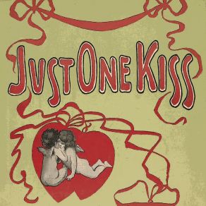 Just One Kiss album cover