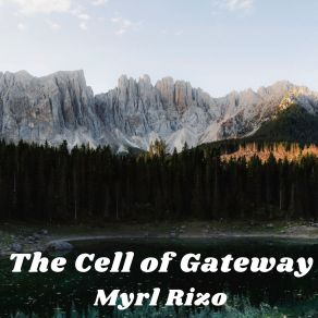 The Cell Of Gateway album cover