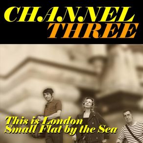 This Is London / Small Flat By The Sea album cover