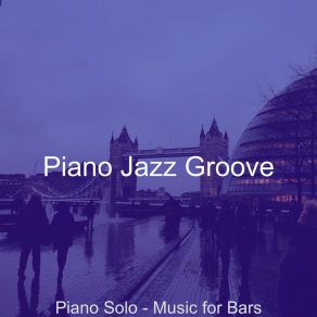 Piano Solo - Music For Bars album cover