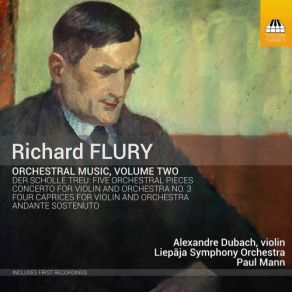 Richard Flury: Orchestral Music, Vol. 2 album cover