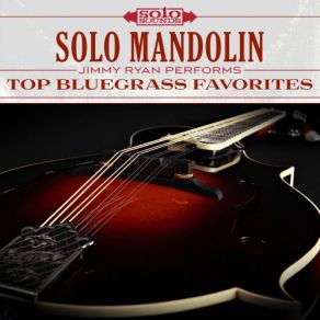 Top Bluegrass Favorites: Solo Mandolin album cover