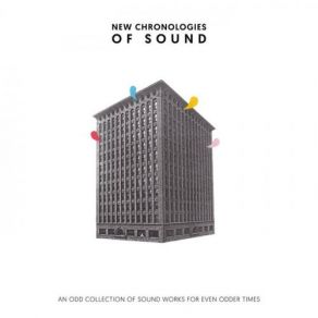 New Chronologies Of Sound album cover