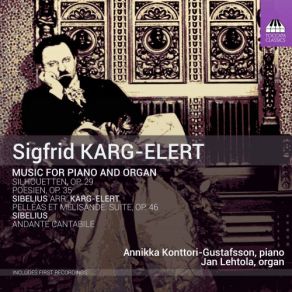 Karg-Elert- Music For Piano & Organ album cover