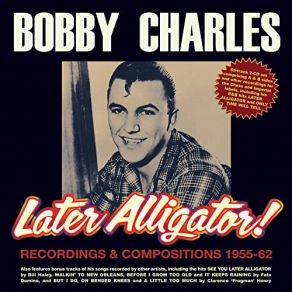Later Alligator! Recordings & Compositions 1955-62 (CD2) album cover