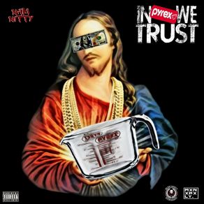 In Pyrex We Trust album cover
