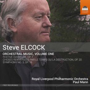 Steve Elcock: Orchestral Music, Vol. 1 album cover
