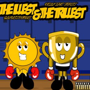 THE ILLEST & THE TRILLEST album cover
