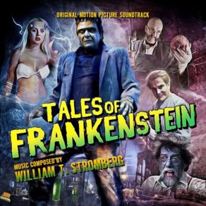 Tales Of Frankenstein (Original Soundtrack) album cover