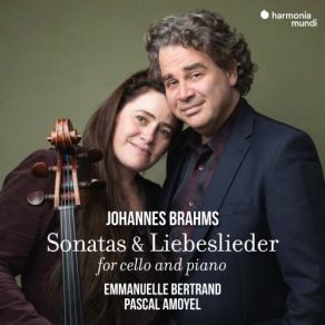 Johannes Brahms: Sonatas & Liebeslieder For Cello And Piano album cover