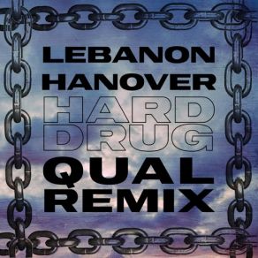 Hard Drug (Qual Remix) [Single] album cover