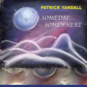 Someday Somewhere album cover