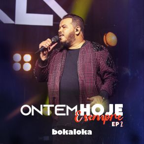 Ontem, Hoje E Sempre – EP 2 album cover