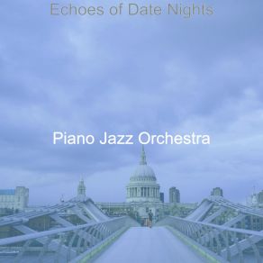 Echoes Of Date Nights album cover