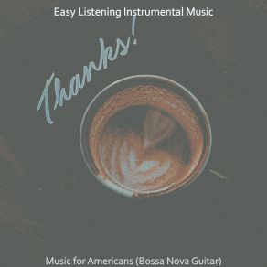 Music For Americans (Bossa Nova Guitar) album cover