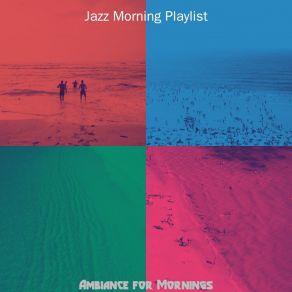 Ambiance For Mornings album cover
