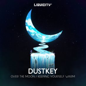 Over The Moon / Keeping Yourself Warm album cover