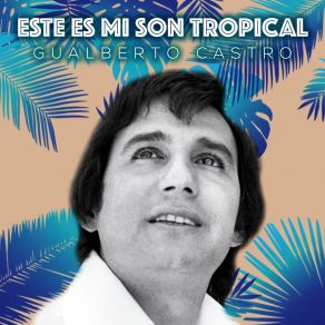 Este Es Mi Son Tropical album cover