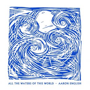 All The Waters Of This World (Remixed & Remastered Version) album cover
