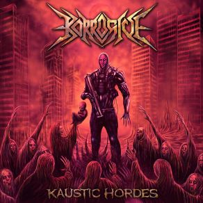 Kaustic Hordes album cover