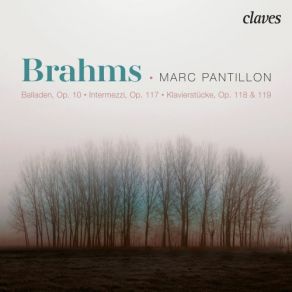 Brahms: Balladen Op. 10, Intermezzi Op. 117 - Klavierstücke Op. 118 & Op. 119 album cover