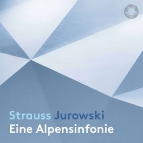 Strauss: Eine Alpensinfonie, Op. 64, TrV 233 (Live) album cover
