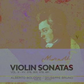 Mozart: Complete Violin Sonatas, Vol. 3: K. 376, 303, 379 & 481 album cover
