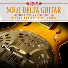Top Hits Of 1961: Solo Blues Guitar album cover