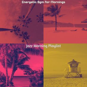 Energetic Bgm For Mornings album cover