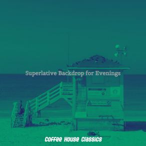 Superlative Backdrop For Evenings album cover