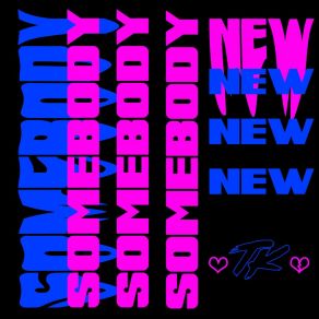 Somebody New album cover