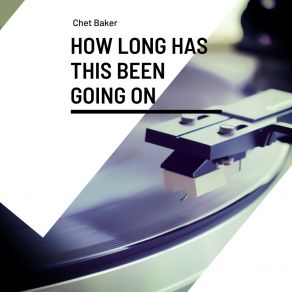 How Long Has This Been Going On album cover