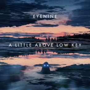 A Little Above Low Key album cover